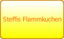 Steffis Flammkuchen